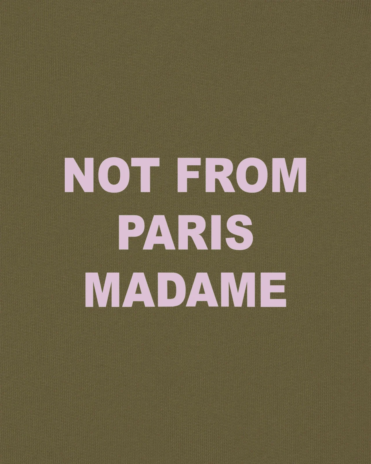 Drôle de Monsieur - Sweat Slogan Kaki