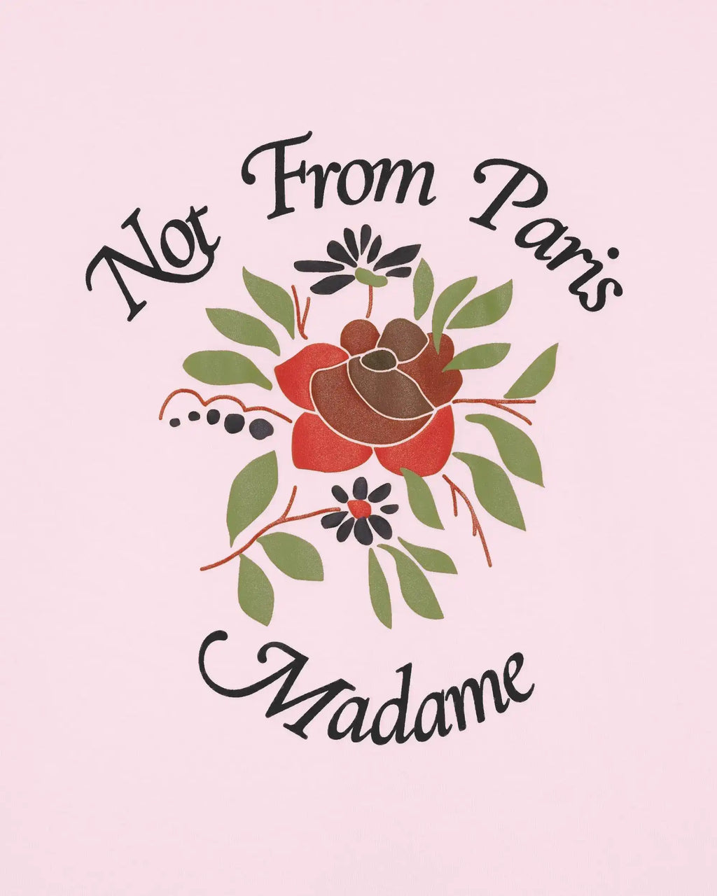 Drôle de Monsieur - T-shirt Slogan Rose Rose Clair