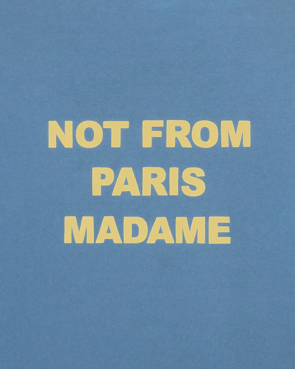 Drôle de Monsieur - T-Shirt Slogan Bleu