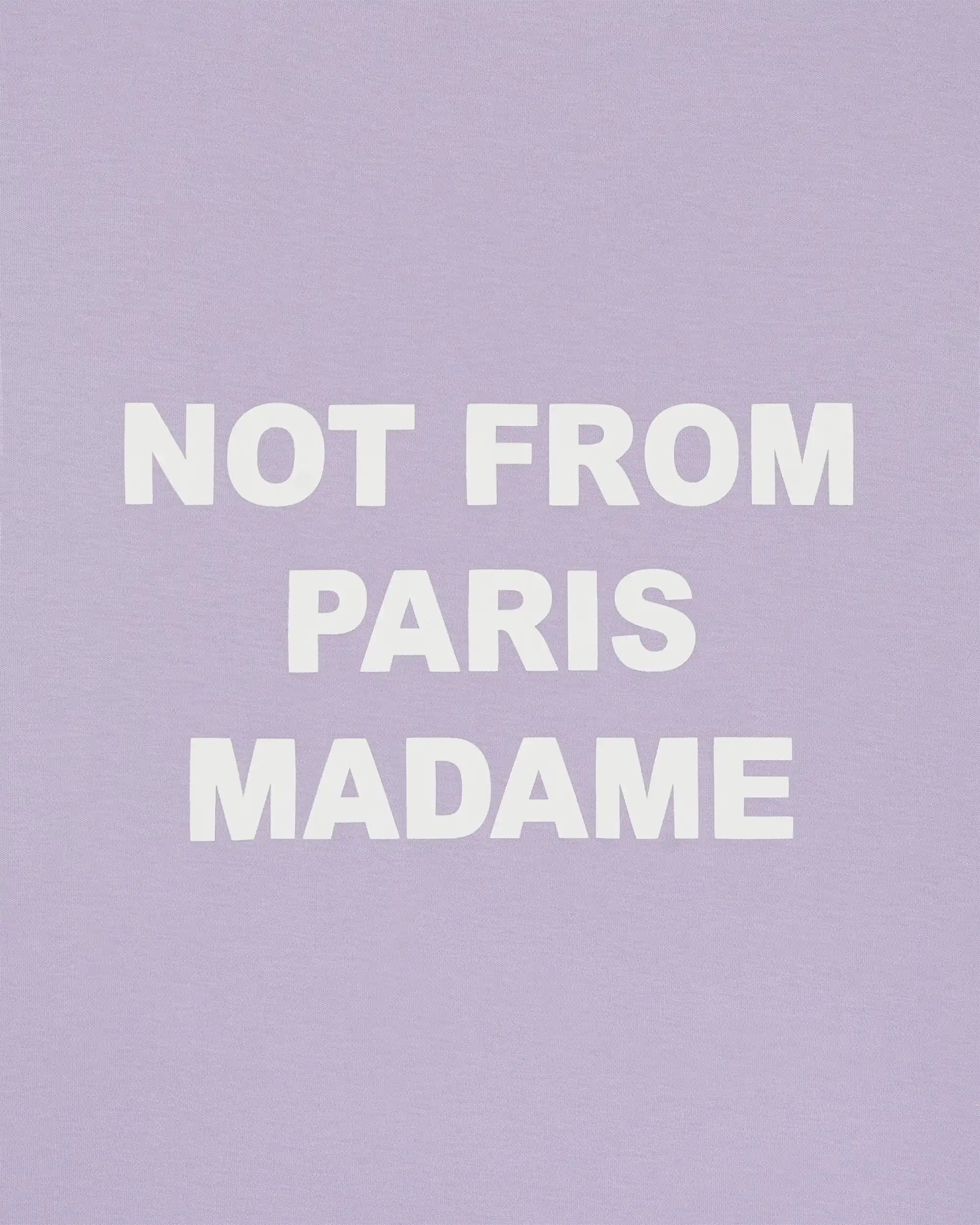 Drôle de Monsieur - T-Shirt Slogan Lavande