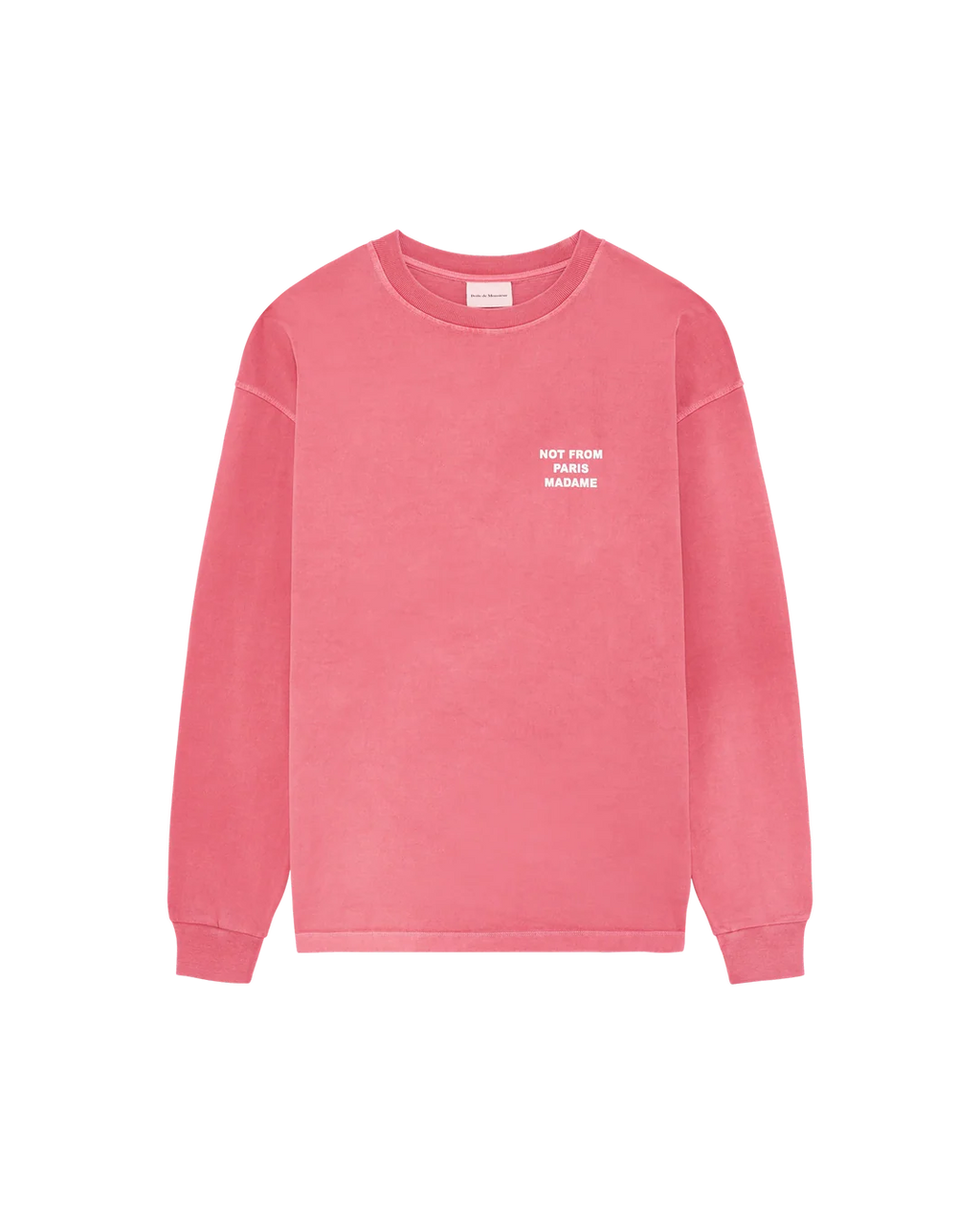 Drôle de Monsieur - T-Shirt Manches Longues Slogan délavé Rose