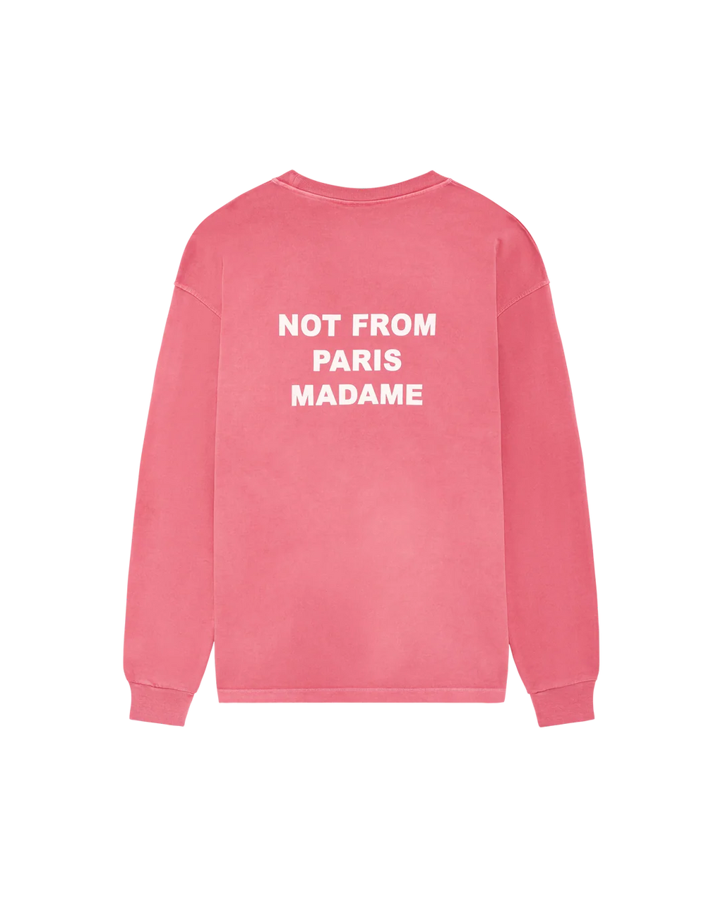 Drôle de Monsieur - T-Shirt Manches Longues Slogan délavé Rose