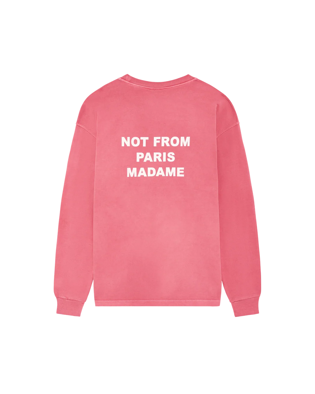 Drôle de Monsieur - T-Shirt Manches Longues Slogan délavé Rose