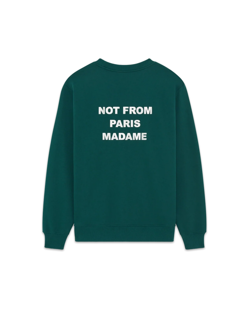 Drôle de Monsieur - Sweat Slogan Vert Foncé