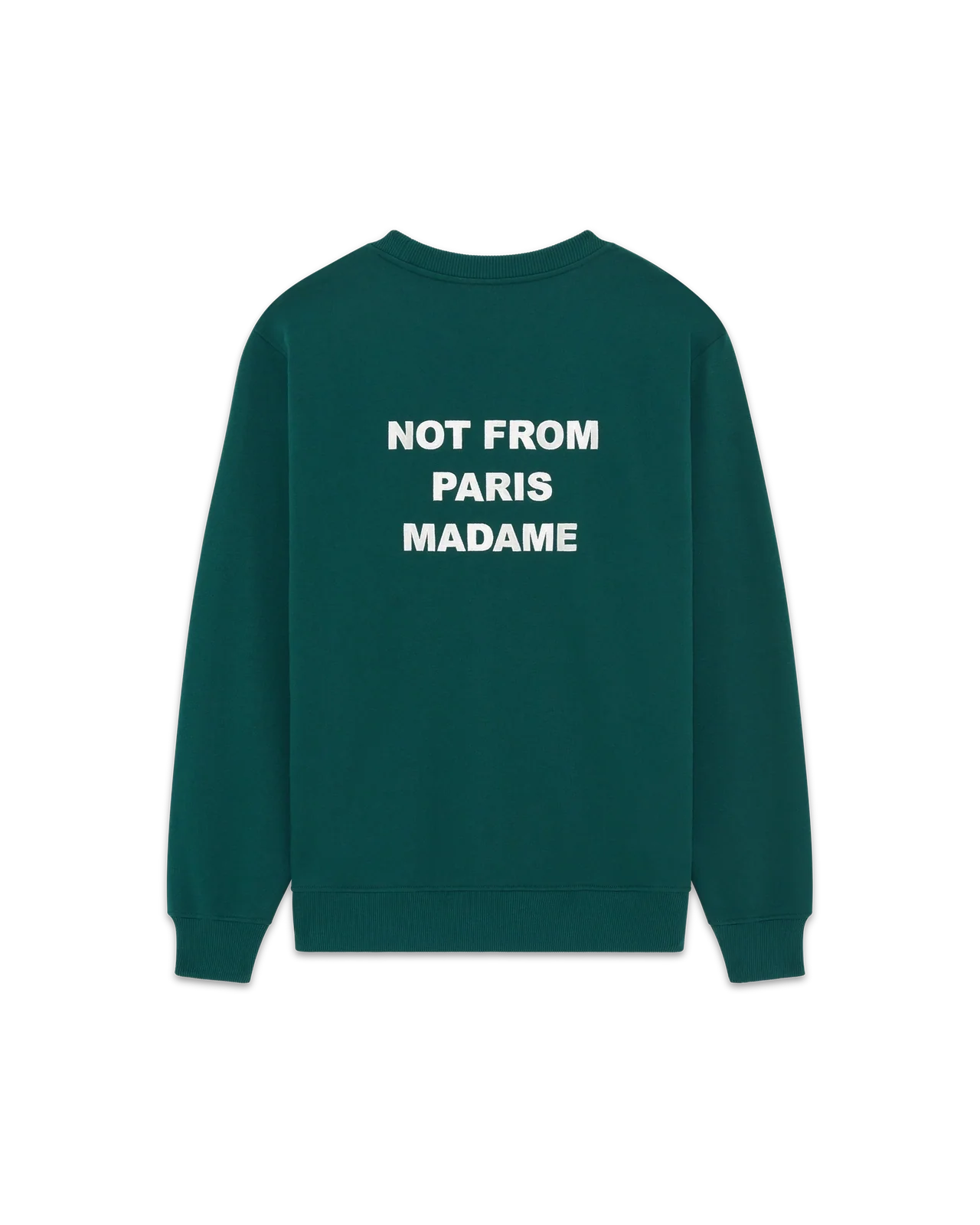 Drôle de Monsieur - Sweat Slogan Vert Foncé